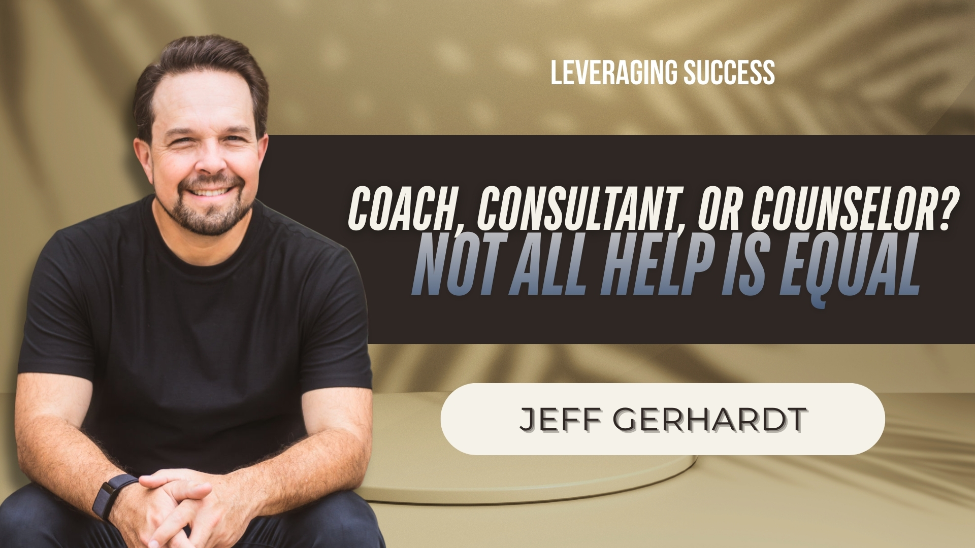 LS 2026-02-26 - Coach, Consultant, or Counselor - Thumbnail