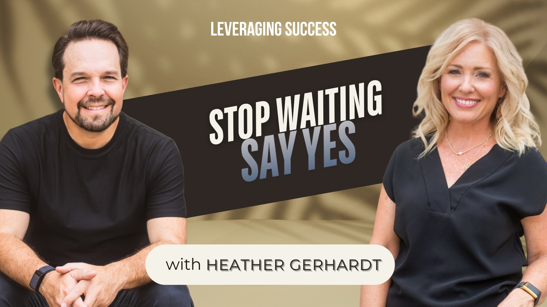 LS 2026-09-03 - STOP WAITING. SAY YES - Thumbnail